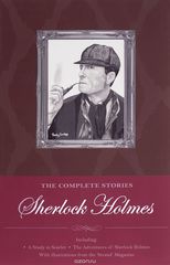 Sherlock Holmes: The Complete Stories