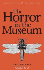 Horror in Museum: Collected Short Stories Vol.2