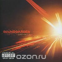 Soundgarden. Live On 1-5