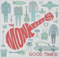 The Monkees. Good Times!