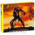 W.A.S.P. The Last Command (2 CD)