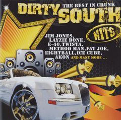 Dirty South Hits. The Best In Crunk (2 CD)
