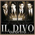 Il Divo. An Evening With Il Divo. Live In Barcelona (CD + DVD)