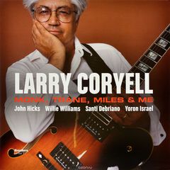 Larry Coryell. Monk, Trane, Miles & Me (LP)