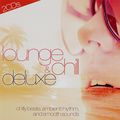 Lounge & Chill Deluxe (2 CD)