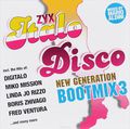 Zyx Italo Disco New Generation Bootmix 3