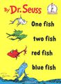 One Fish Two Fish Red Fish Blue Fish