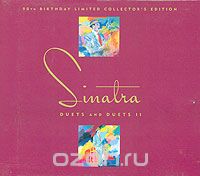 Frank Sinatra. Duets I / Duets II (2 CD)