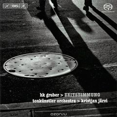 Gruber.  Zeitstimmung (SACD)