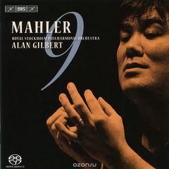 Royal Stockholm Philharmonic Orchestra. Alan Gilbert. Mahler. Symphony No. 9 (SACD)