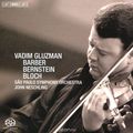 Vadim Gluzman. John Neschling. Sao Paulo Symphony Orchestra. Bernstein / Barber / Bloch (SACD)