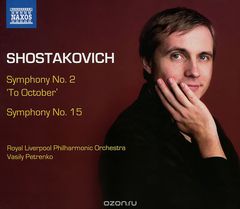 Shostakovich. Symphonies Nos. 2 And 15