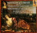 Monserrat Figueras, Hesperion XXI, Jordi Savall. Monteverdi, Peri, Fontei, Strozzi. Battaglie & Lamenti 1600 - 1660