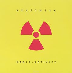 Kraftwerk. Radio-Aktivitat (LP)