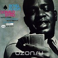 Donald Byrd. Royal Flush