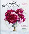Meaningful Bouquets