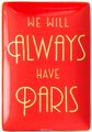   Rosanna "Always Have Paris"