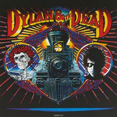 Bob Dylan & The Grateful. Dylan & The Dead (LP)