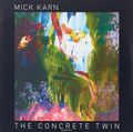 MICK KARN The Concrete Twin LP