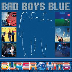 Bad Boys Blue. Super Hits Volume 1 (LP)