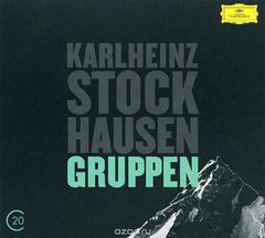 Stockhausen. Gruppen