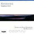 Norwegian Radio Orchestra / Ari Rasilainen. Christian Sinding. Symphonies 1 & 2