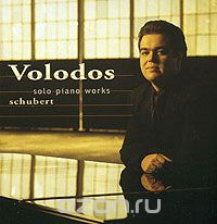 Volodos. Schubert. Solo Piano Works