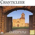 Chanticleer. Mexican Baroque