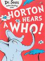 Horton Hears a Who!