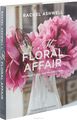 Rachel Ashwell: My Floral Affair