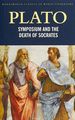 Symposium and The Death of Socrates