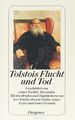 Tolstois Flucht und Tod