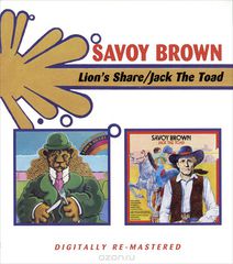 Savoy Brown. Lion's Share / Jack The Toad (2 CD)