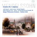 Andrew Litton. Mendelssohn. Symphony No.2 "Lobgesang" (SACD)