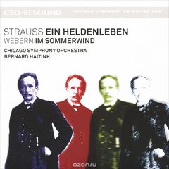 Bernard Haitink, Chicago Symphony Orchestra. Strauss. Ein Heldenleben