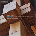 Adrian Jones. Nybyggnan Concerto For Saxophone And String Quartet / Daniel Reid. Ringar Pa Vattnet (SACD)