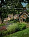 Stone Houses: Traditional Homes of R. Brognard Okie