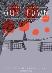 Grey Area: Our Town