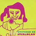 Stereolab. Switched On