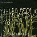 The Decemberists. The Hazards Of Love