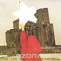 Dead Can Dance. Spleen And Ideal