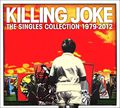 Killing Joke. The Singles Collection 1979 - 2012 (2 CD)