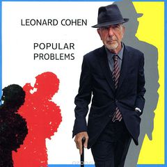 Leonard Cohen. Popular Problems