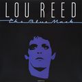 Lou Reed. The Blue Mask (LP)