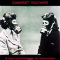 Cabaret Voltaire. #7885 (Electropunk To Technopop 1978  1985) (2 LP)