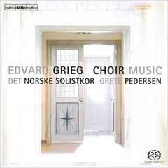 Det Norske Solistkor. Grieg. Choral Music (SACD)