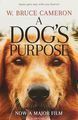 A Dog's Purpose