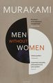 MEN WITHOUT WOMEN