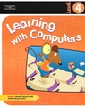 Learning with Computers: Level 4