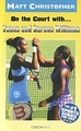 On the Court with... Venus and Serena Williams